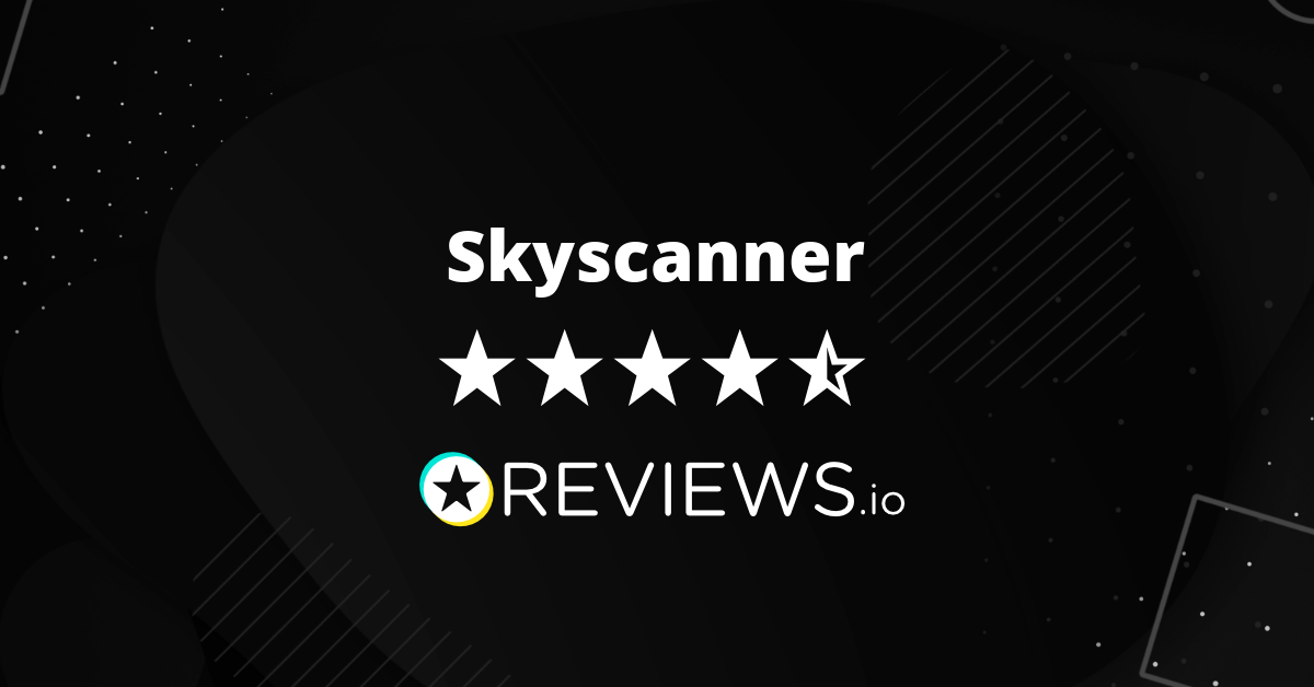 Skyscanner Reviews Read 4 Genuine Customer Reviews