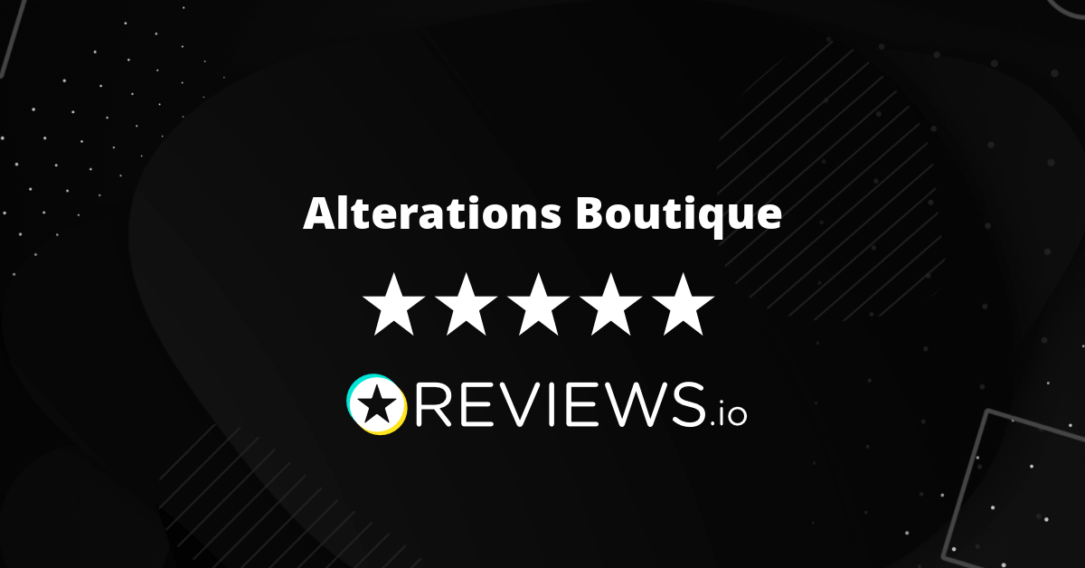 Alterations Boutique Reviews Read 705 Genuine Customer Reviews