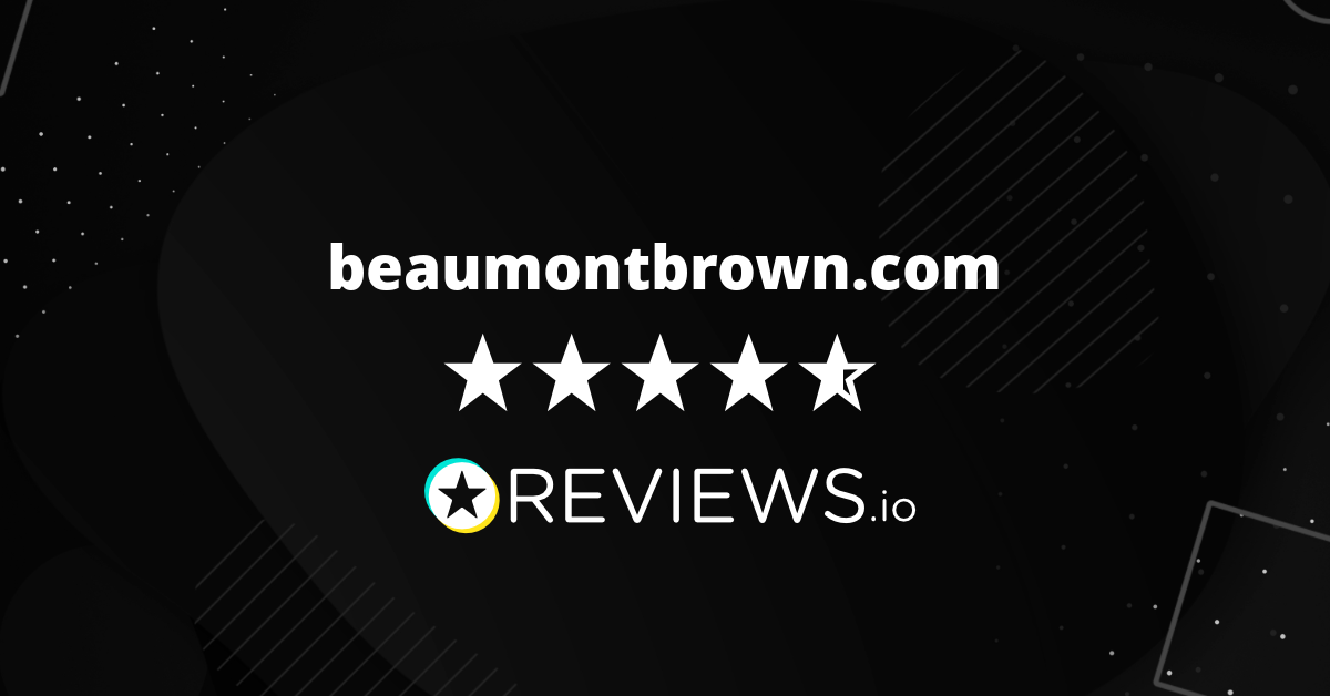 Beaumont Brown Ltd Reviews Read 707 Genuine Customer Reviews